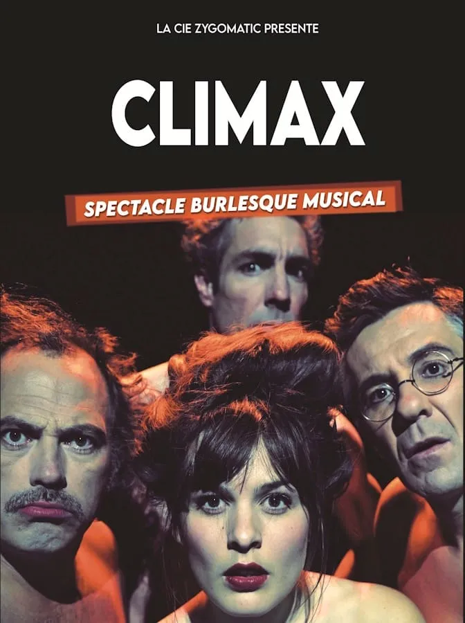 Climax – Cie. Zygomatic