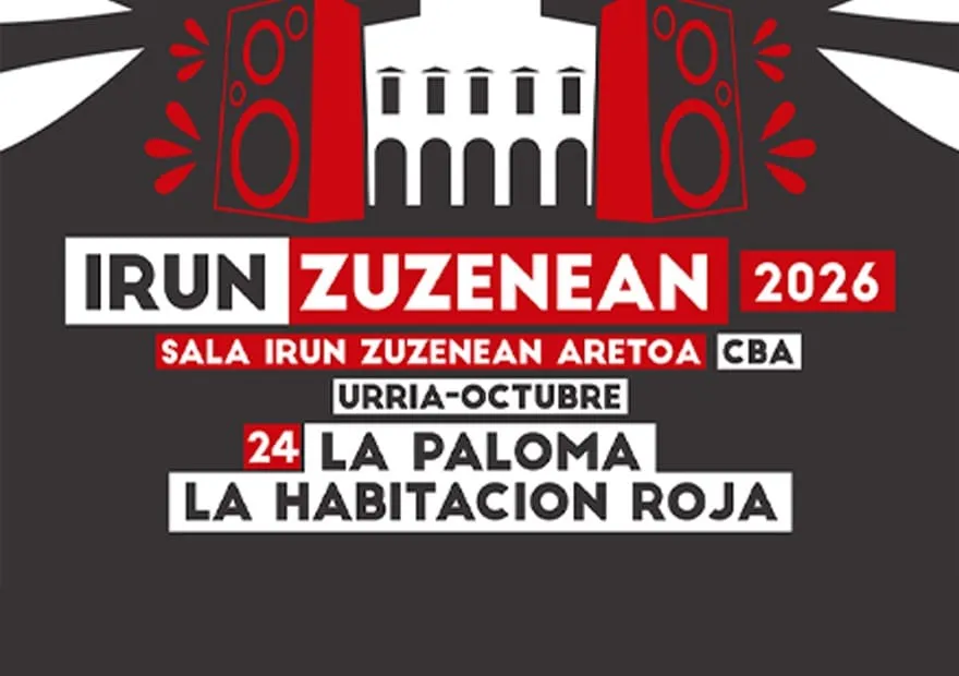 La Habitación Roja + La Paloma (Irun Zuzenean)