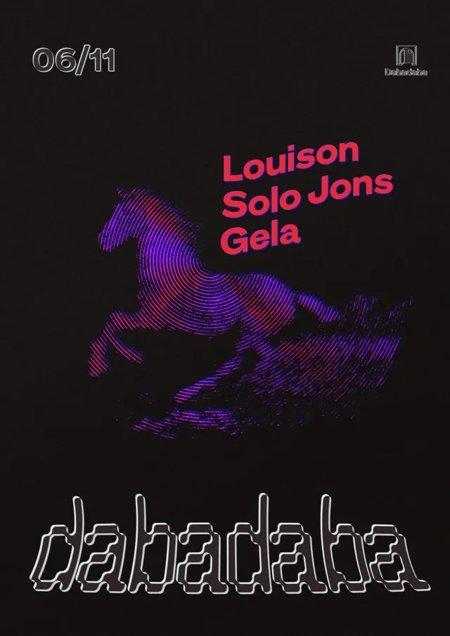 Louison + Solo Jons + Gela