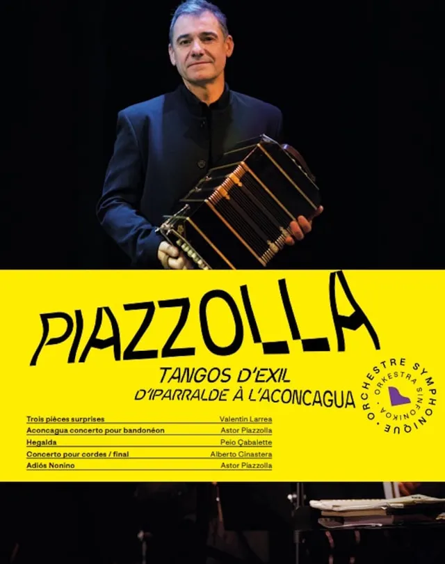 Piazzolla - Tangos d'exil d'Iparralde à l'Aconcagua