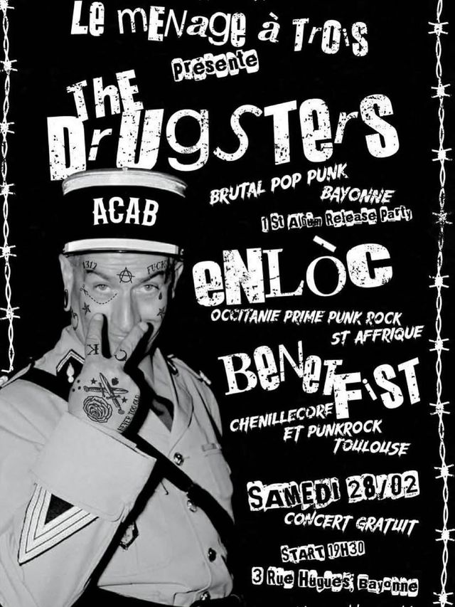 The Drugsters + Enlòc + Benefist