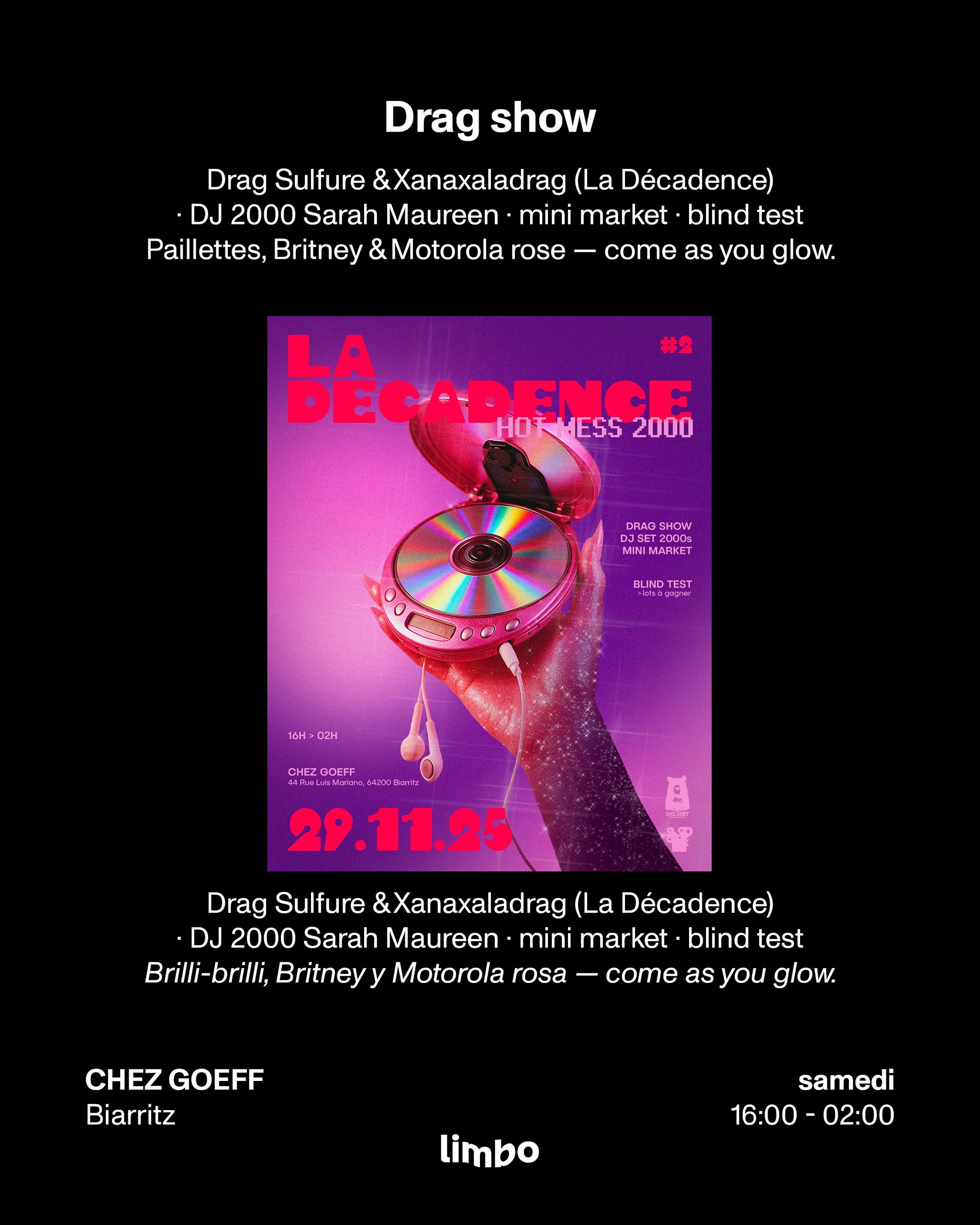 La Décadence #2 — Hotmess 2000 Drag Show