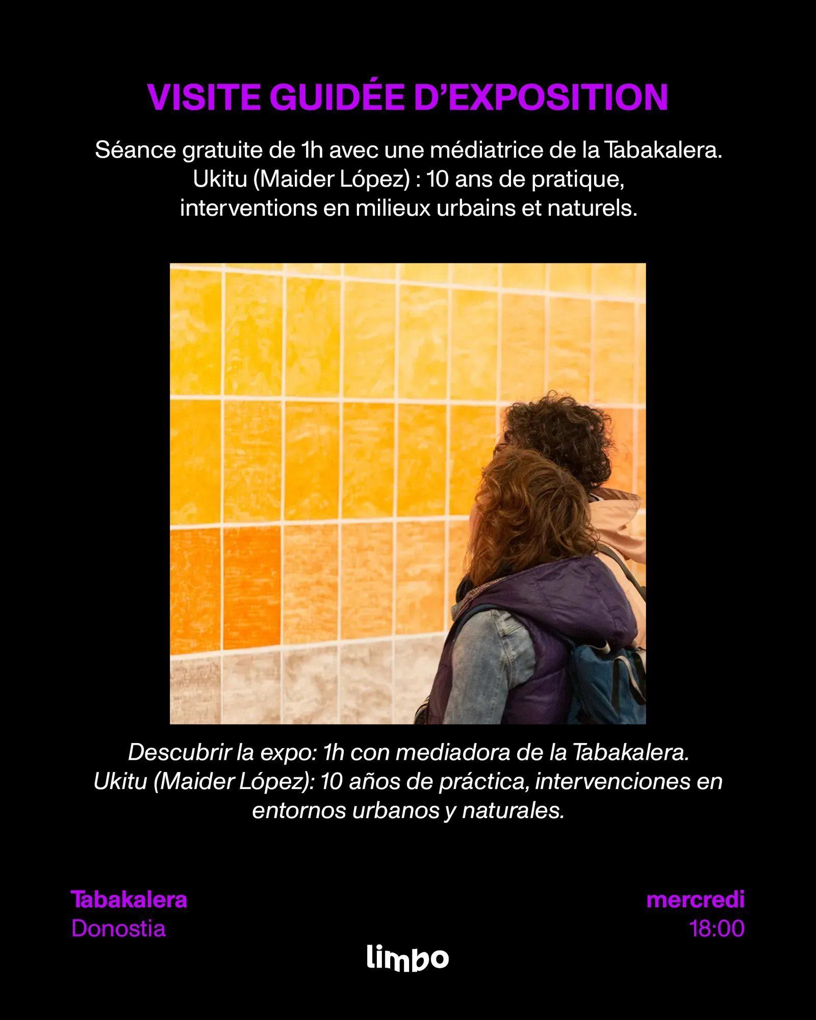 Visite Guidée — Ukitu (Maider López)